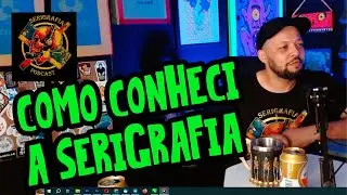 ✅ COMO CONHECI A SERIGRAFIA