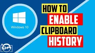 How to Enable, View or Clear Clipboard History on Windows 10