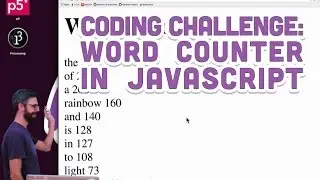 Coding Challenge #40.1: Word Counter in JavaScript