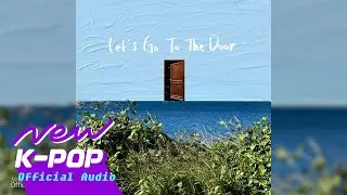 [FOLK] To The Door(문으로) - Let's Go(가자)