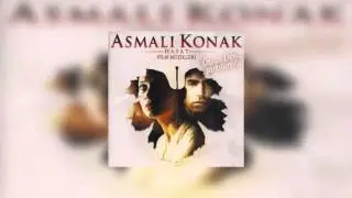 Asmalı Konak&Hayat Film Müzikleri - Bir Umut