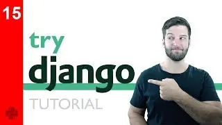 Try DJANGO Tutorial - 15 - Django Templating Engine Basics