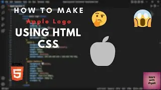 🧑🏻‍💻 How To Make Apple Logo | Html CSS | learnbyshyam