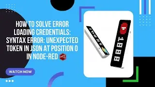 How to solve loading credentials SyntaxError Unexpected token in JSON at position 0 in Node-Red