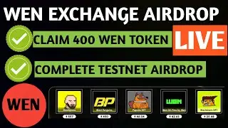 Wen Exchange Airdrop || 400 WEN Tokens Instant Received || New Crypto Airdrop Today