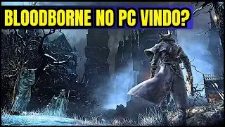 EMULADOR de BLOODBORNE para PC está PRÓXIMO!