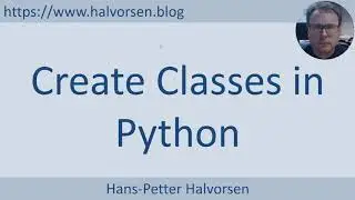 Create Classes and Modules in Python