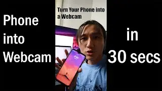 Use Your Phone as a Webcam in 30 seconds! 