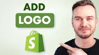 How to Add your Logo to Shopify - Step by Step