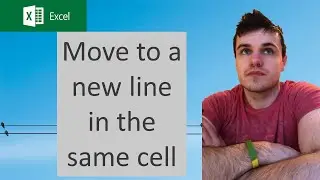 How to move to a new line in the same cell in Excel