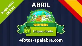 Enigma Diario 🇪🇸 Abril 2022 4 Fotos 1 Palabra ❤️ Todo verde ¡Respuestas!