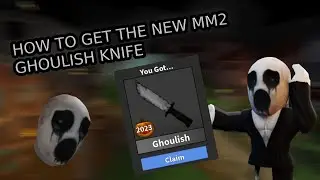 How to GET the NEW MM2 GHOULISH (PGSH) knife