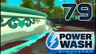 Фонтан с ГНОМАМИ. Часть 4 | PowerWash Simulator | БЕЗ КОММЕНТАРИЕВ | Серия 79