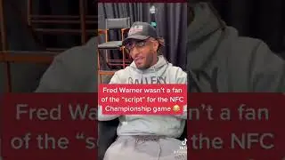 49ers Fred Warner wasn’t a fan of the NFC Championship script 🤣