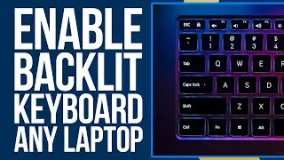 How to Enable Your Backlit Keyboard On Any Laptop | Turn On keyboard Light On Any Laptop