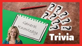 Can You Answer These General Knowledge Trivia Questions? 🤔
