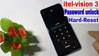 Itel Vision 3 Password unlock hard reset | Itel Vision 3(S661L) Hard Reset Screen Lock Remove