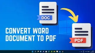 How to Convert Word Document (Doc)  to PDF | Simple and Fast Tutorial