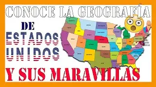 ✅✅✅La GEOGRAFÍA de ESTADOS UNIDOS✅✅✅ - DOCUMENTAL 4K