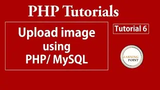 How to Upload Picture/Image using PHP Mysql | PHP Tutorials