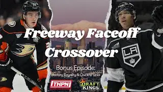 Bonus Episode: Freeway Faceoff Crossover