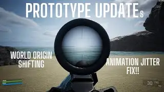 Unreal Engine Prototype Update - World Origin Shifting