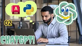 EP02 ChatGPT Coding with Python and AutoCAD 🚀