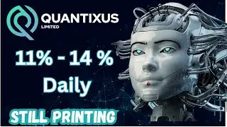 Quantixus Review:  Earn 11% - 14 % On Business Days | Latest Update