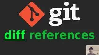 Git Diff 2 Different Commits, Tags or Branches