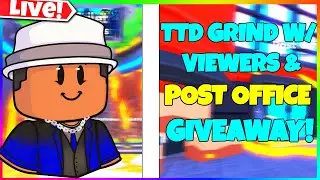 🔴LIVE - ⭐ * SIGNING * Toilet Tower Defense Grind With Viewers - 📬 Post Office Giveaway