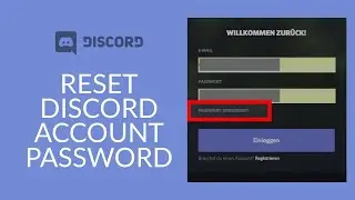 Discord Account Recovery 2021: How To Reset Forgotten Discord Password?