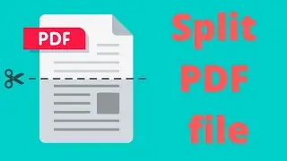 How to Split PDF Files