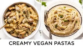 CREAMY VEGAN PASTA RECIPES ‣‣ 2 quick & easy dinner ideas