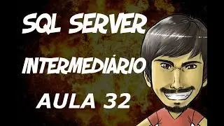 SQL Server Intermediário (Aula 32) - CTE - Common Table Expression