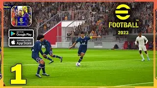 eFootball 2023 Mobile Gameplay (Android, iOS) - Part 1