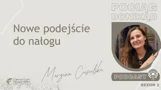 S02E04 Czy abstynencja jest potrzebna w terapii