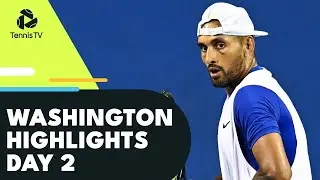 Kyrgios Faces Giron; Korda, Rublev, Evans all in Action | Washington 2022 Day 2 Highlights