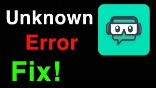 STREAMLABS OBS UNKNOWN ERROR WHEN GOING LIVE FIX!