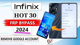 Infinix Hot 30 Frp Bypass Android 13✅ Infinix X6831 Google Account Bypass 2024✅ Infinix X6831 Frp✅