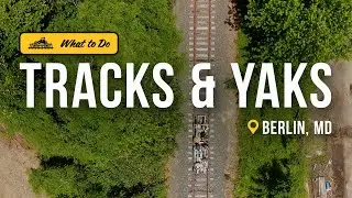 Tracks & Yaks is a Unique Way to Explore Berlin, Maryland | Get Out of Town