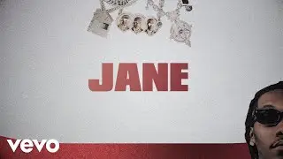 Migos - Jane (Lyric Video)