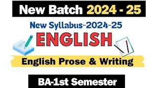 New syllabus 2024-25 || BA 1st semester English-Prose and Writing #newsyllabus2024 #baenglish