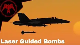 DCS F/A-18C Hornet Laser Guided Bomb Tutorial
