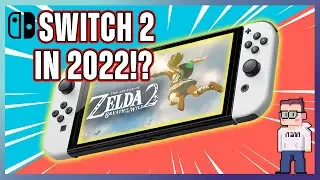 Is a Nintendo Switch 2/Switch Pro Coming in 2022!? (Launch Info & Rumors)