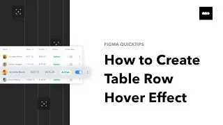 Mastering Row Hover Effects in Figma: A Step-by-Step Guide