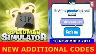 NEW ADDITIONAL CODES [10X SPEED!] Speedman Simulator ROBLOX  | November 10, 2021