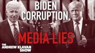 Biden Corruption, Media Lies