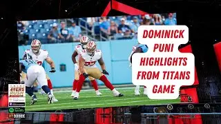 Dominick Puni Highlights from 1st Series of Titans Game. #49ersrush #NFL #49ers