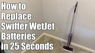 How To Replace Batteries In A Swiffer WetJet