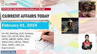 01 FEBRUARY 2024 Current Affairs by GK Today | GKTODAY Current Affairs - 2024